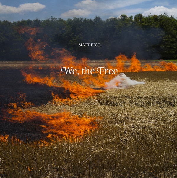 MATT EICH - WE THE FREE